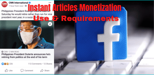 Facebook Instant Articles Monetization Use & Requirements