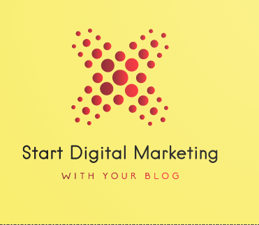 How To Start Digital Marketing With Your Blog