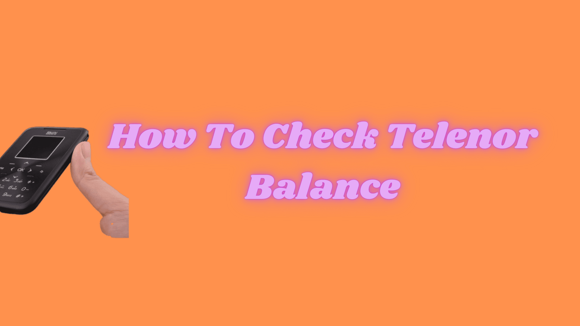 How To Check Telenor Balance Latest