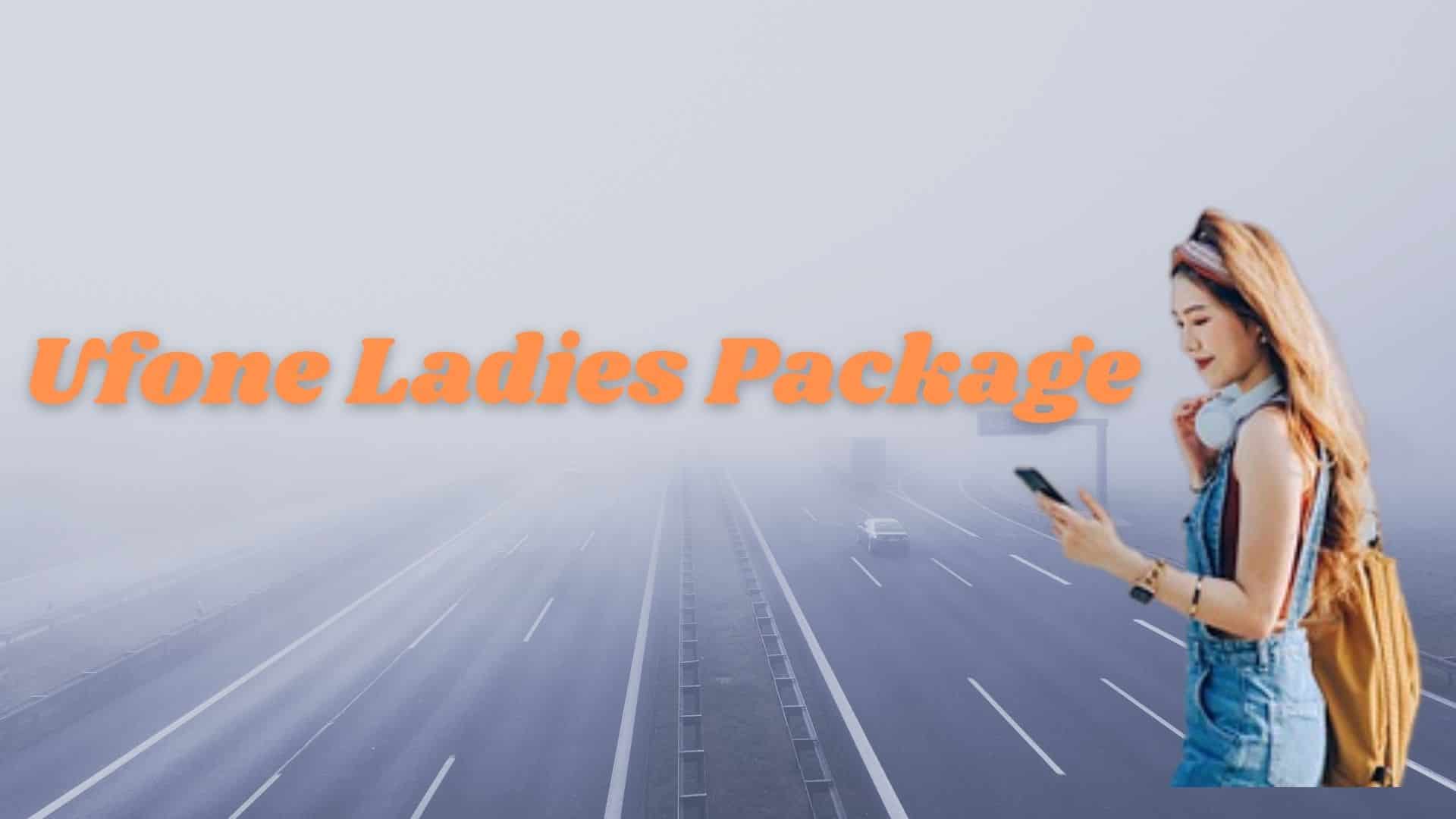 Ufone Ladies Package-min