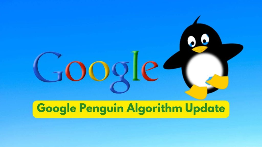 Google Penguin Algorithm Update