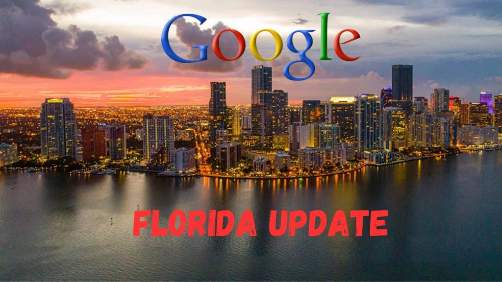 Understanding The Google Florida update